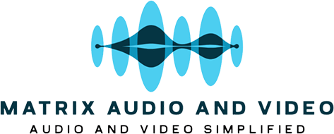 Matrix Audio and Video: audio and video simplified